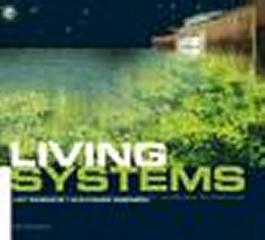 LIVING SYSTEMS INNOVATIVE MATERIALS AND TECHNOLOGIES FOR LANDSCAPE ARCHITECTURE