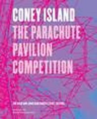 CONEY ISLAND  THE PARACHUTE PAVILION COMPETITION