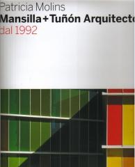MANSILLA + TUÑON ARQUITECTOS DAL 1992