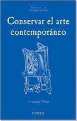 CONSERVAR EL ARTE CONTEMPORÁNEO