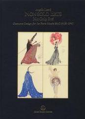 NON SOLO ERTÉ. NOT ONLY ERTÉ. COSTUME DESIGN FOR THE PARIS MUSIC HALL 1918-1940