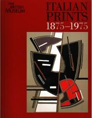 ITALIAN PRINTS 1875-1975