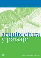 ARQUITECTURA Y PAISAJE LA PROYECTACIÓN DE LOS GRANDES JARDINES EUROPEOS