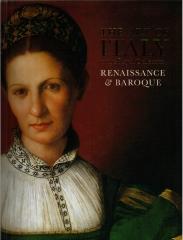 THE ART OF ITALY IN THE ROYAL COLLECTION: RENAISSANCE AND BAROQUE