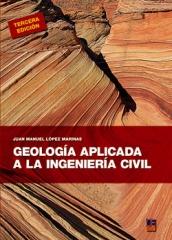 GEOLOGÍA APLICADA A LA INGENIERÍA CIVIL