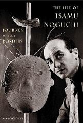 THE LIFE OF ISAMU NOGUCHI