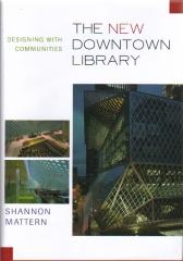 THE NEW DOWNTOWN LIBRARY