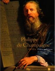 PHILIPPE DE CHAMPAIGNE 1602-1674 ENTRE POLITIQUE ET DEVOTION