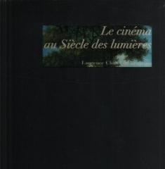 LE CINEMA AU SIECLE DES LUMIERES