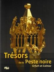 TRESORS DE LA PESTE NOIRE