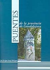 PUENTES DE LA PROVINCIA GUADALAJARA