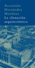 LA CLONACIÓN ARQUITECTÓNICA