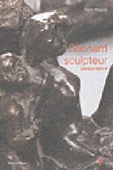 BONNARD SCULPTEUR. CATALOGUE RAISONNE