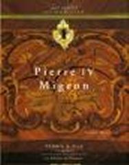 PIERRE IV MIGEON, 1696-1758