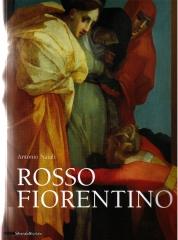 ROSSO FIORENTINO : LEGGIADRA MANIERA E TERRIBILITÀ DI COSE STRAVAGANTI