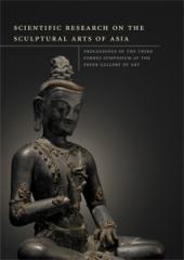 SCIENTIFIC RESEARCH ON THE SCULPTURAL ARTS OF ASIA