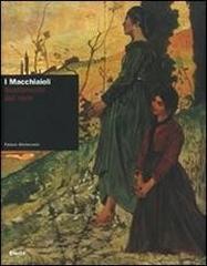 I MACCHIAIOLI. SENTIMENTO DEL VERO.