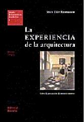 LA EXPERIENCIA DE LA ARQUITECTURA