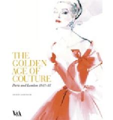 THE GOLDEN AGE OF COUTURE