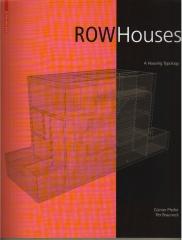 ROW HOUSES A HOUSING TYPOLOGY