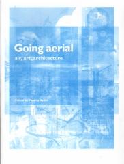 GOING AERIAL AIR ART ARCHITECTURE