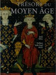 TRESORS DU MOYEN AGE