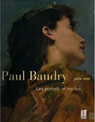PAUL BAUDRY 1828-1886 "LES PORTRAITS ET LES NUS"