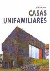CASAS UNIFAMILIARES LA CASA ACTUAL