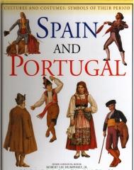 SPAIN AND PORTUGAL CULTURES AND COSTUMES