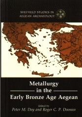 METALLURGY IN THE EARLY BRONZE AGE AEGEAN
