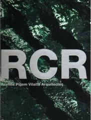 RCR ARANDA PIGEM VILALTA ARQUITECTES