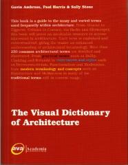 THE VISUAL DICTIONARY OF ARCHITECTURE