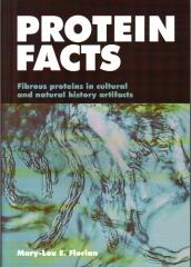 PROTEIN FACTS- FIBROUS PROTEINS IN CULTURAL ARTIFACTS