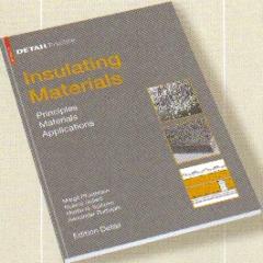 INSULATING MATERIALS PRINCIPLES, MATERIALS, APPLICATIONS