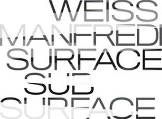 SURFACE / SUBSURFACE