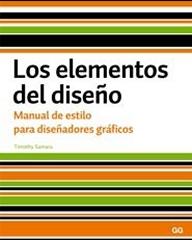 LOS ELEMENTOS DEL DISEÑO. MANUAL DE ESTILO PARA DISEÑADORES GRÁFICOS