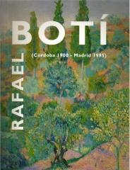 RAFAEL BOTÍ (CÓRDOBA 1900-MADRID 1995).,,