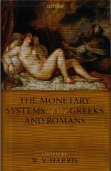THE MONETARY SYSTEMS OF THE GREEKS AND ROMANS