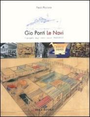 GIO' PONTI LE NAVI IL PROGETTO DEGLI INTERNI NAVALI 1948-1953