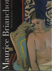 MAURICE BRIANCHON. CATALOGUE RAISONNÉ