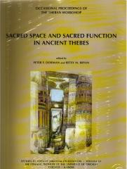 SACRED SPACE AND SACRED FUNCTION IN ANCIENT THEBES