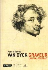 VAN DYCK GRAVEUR L'ART DU PORTRAIT