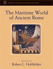 THE MARITIME WORLD OF ANCIENT ROME