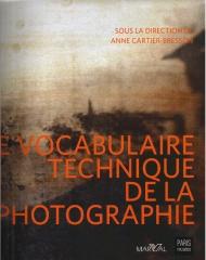 LE VOCABULAIRE TECHNIQUE DE LA PHOTOGRAPHIE