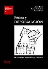 FORMA Y DEFORMACIÓN DE LOS OBJETOS ARQUITECTÓNICOS Y URBANOS