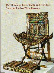 THE THRONES, CHAIRS STOOLS AND FOOTSTOOLS FROM THE TOMB OF TUTANKHAMUN