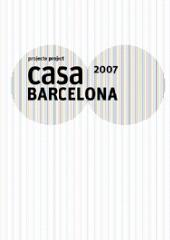 CASA BARCELONA 2007