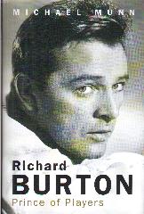 RICHARD BURTON "PRINCE OF PLAYERS"