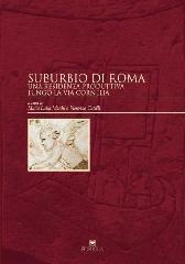 SUBURBIO DI ROMA "UNA RESIDENZA PRODUTTIVA LUNGO LA VIA CORNELIA"