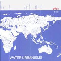 WATER URBANISMS - URBANISMS FASCICLES